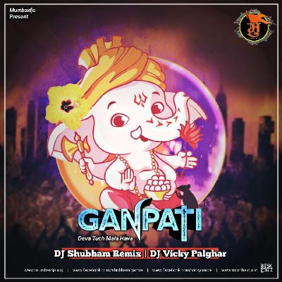 Ganpati Deva Tuch Mala Hava Shubham ReMix DJ Vicky Palghar